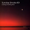 Sunday Smoke Kit - "Passing Shooting Stars"