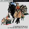 Various Artists - "Christmas Underground"